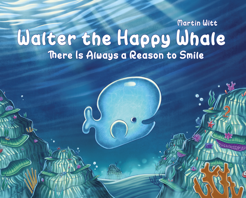 WALTER THE HAPPY WHALE - ENGLISH EDITION